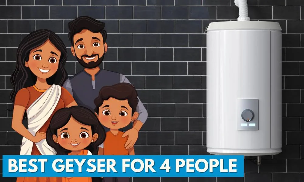 Litres Geyser for a Family of 4